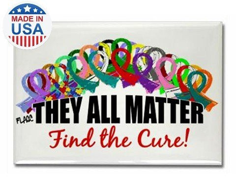 "They All Matter, Find the Cure" Rectangle Magnet