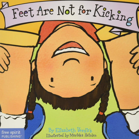 Feet Are Not For Kicking