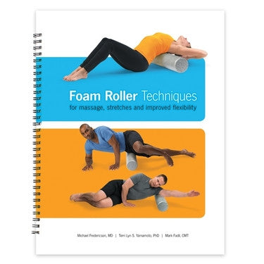 Foam Roller Techniques Guide